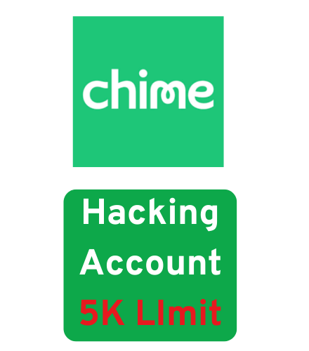 Hacking Chime 5k Limit